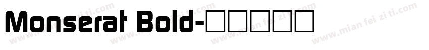 Monserat Bold字体转换